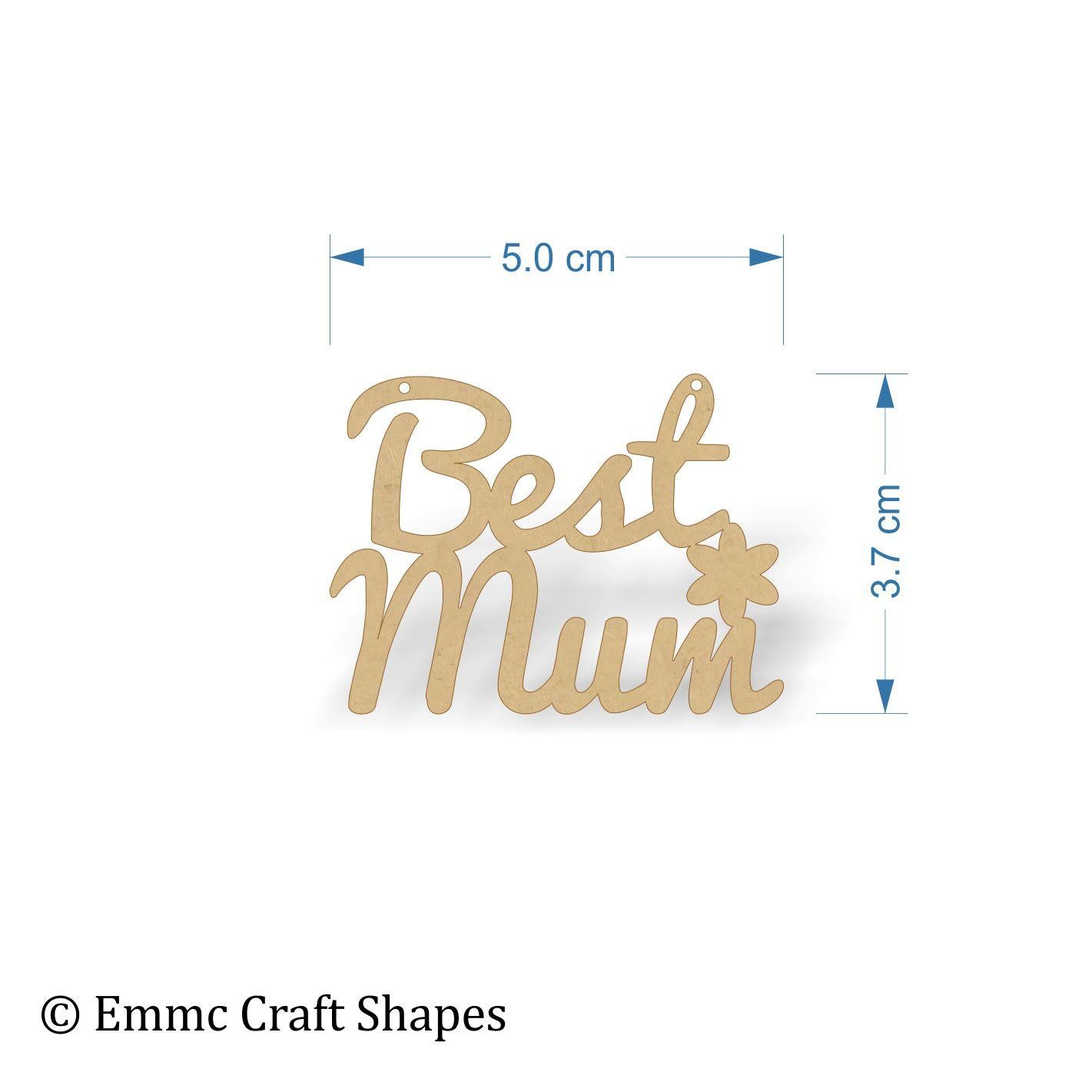Best Mum Script Text - 3mm MDF