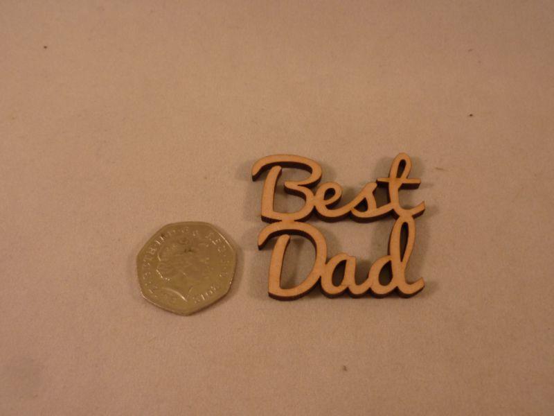 4 mm Plywood Best Dad Script Text - 10 cm