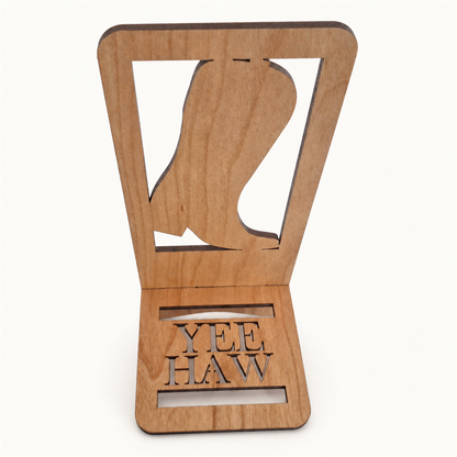 Cowboy Boot 'Yee Haw' Phone Stand — Laser Cut Wooden Western Gift
