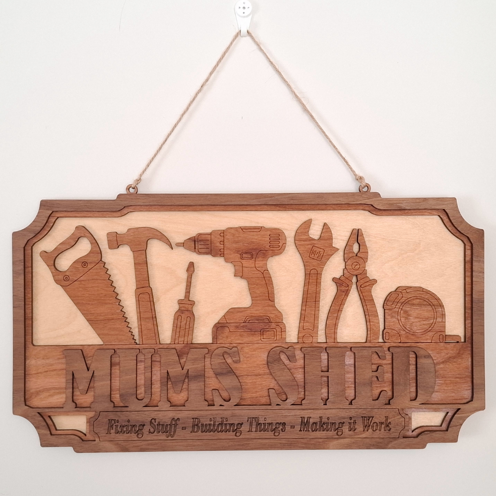 Mum's Shed Layered Wooden Sign — Tools Wall Sign for Mum