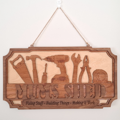 Mum's Shed Layered Wooden Sign — Tools Wall Sign for Mum