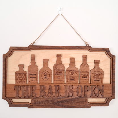 The Bar Is Open Wooden Sign — Home bar layered plaque