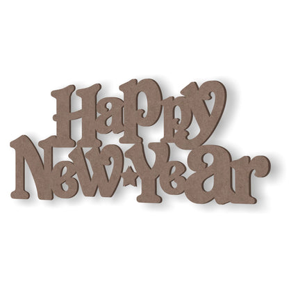 Happy New Year  text - 2mm MDF