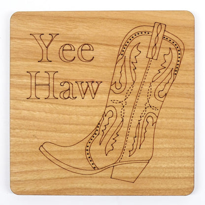 Cowboy Boot With Etched"Yee Haw" text |Cherry Wood Coaster Laser Engraved Western Design