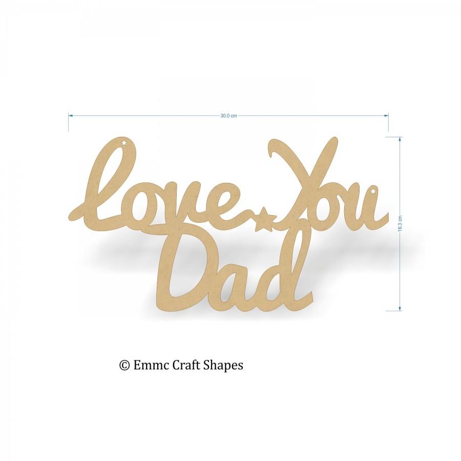 Love You Dad Text - 30 cm