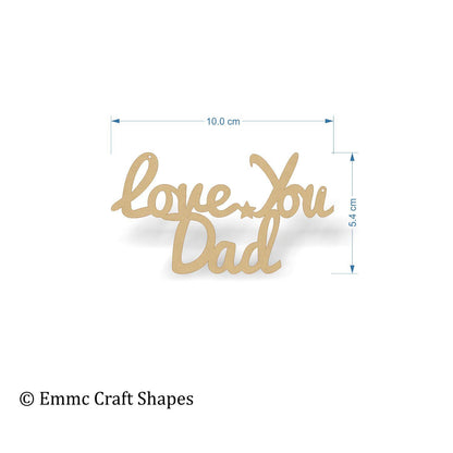 Love You Dad Text - 10 cm